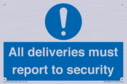 all-deliveries-must-report-to-security~